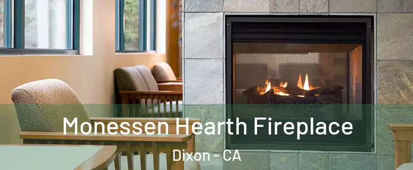  Monessen Hearth Fireplace Dixon - CA
